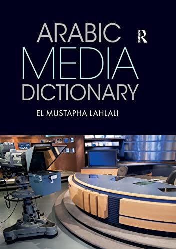 Arabic Media Dictionary／El Mustapha Lahlali