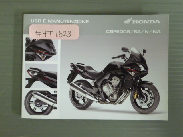 CBF600S SA N NA イタリア語 ホンダ オーナーズマニュアル 取扱説明書 使用説明書