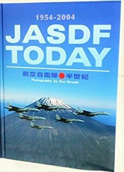 【中古】JASDF today—航空自衛隊半世紀