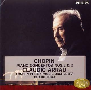 CD アラウ(クラウディオ), ショパン, インバル(エリアフ); ロンドン・フィルハーモニー管弦楽団 ショパン:ピアノ協奏曲第1番&第2番  /00110