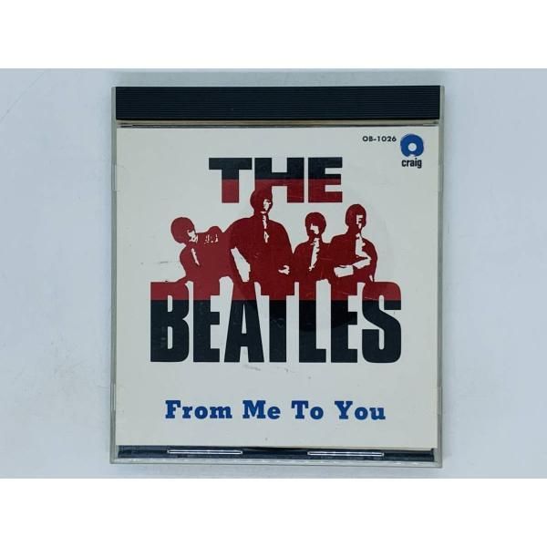 CD THE BEATLES From Me To You / ザ・ビートルズ / THANK YOU GIRL I'LL GET YOU SIE  LIEBY DICH / アルバム M01