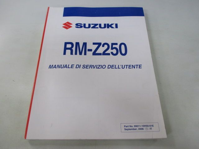 RM-Z250 サービスマニュアル 英語版 スズキ 正規 中古 バイク 整備書