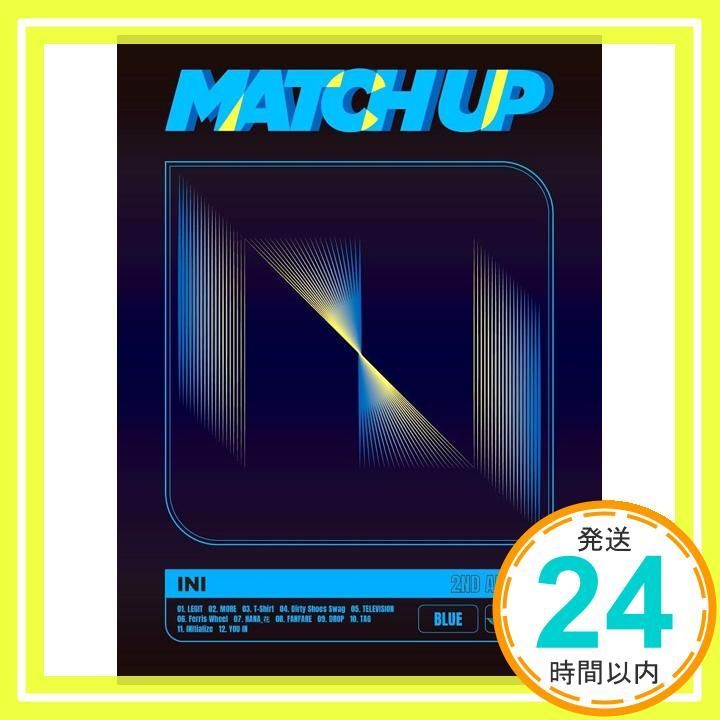 MATCH UP BLUE Ver. 初回 盤 DVD付 CD INI_04