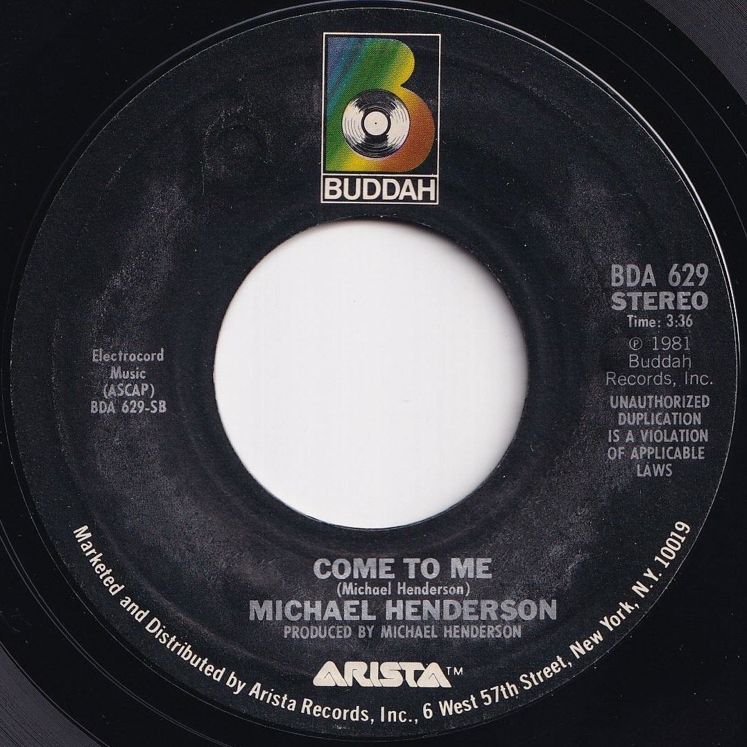 Michael Henderson (We Are Here To) Geek You Up / Come To Me Buddah US BDA 629 207011 SOUL FUNK ソウル ファンク レコード 7インチ 45