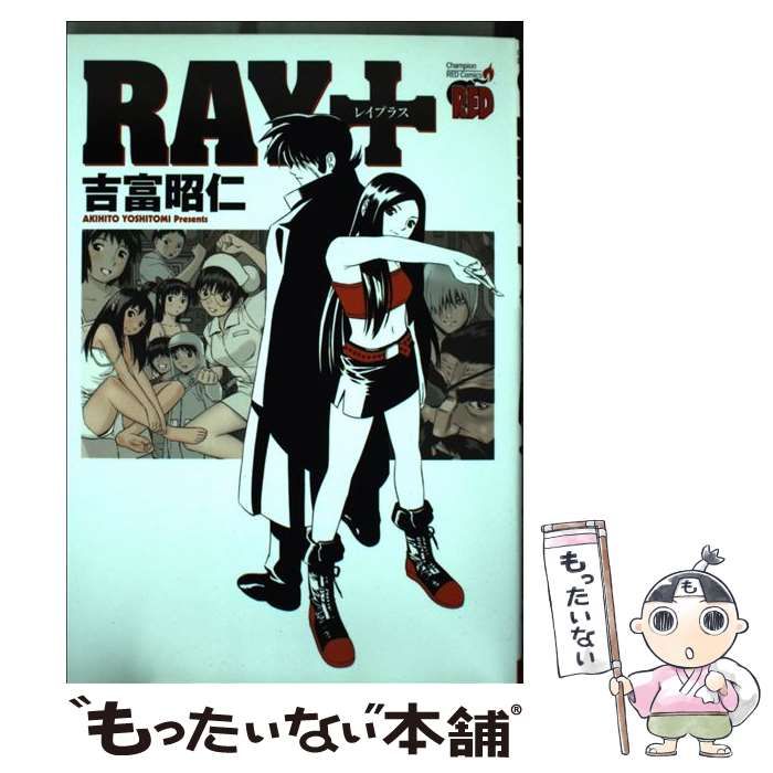 RAY+ / 吉富昭仁