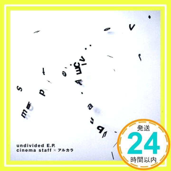 undivided E.P. CD cinema staff×アルカラ? 稲村太佑? cinema staff? アルカラ 滝善充_02
