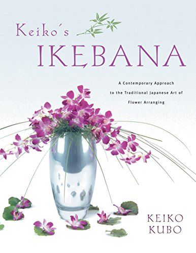 Keiko's Ikebana／久保 恵子、Keiko Kubo