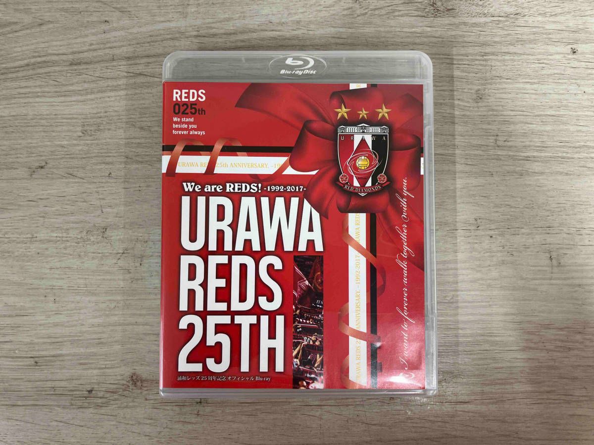 We are REDS! -1992-2017-URAWA REDS 25TH 浦和レッズ25周年記念