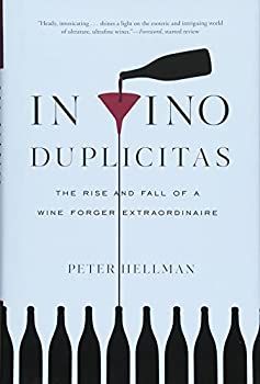 【中古】In Vino Duplicitas: The Rise and Fall of a Wine Forger Extraordinaire [洋書]