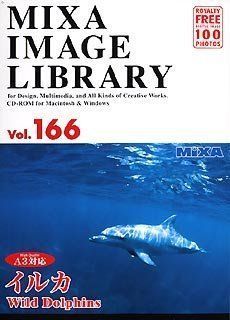 【中古】MIXA IMAGE LIBRARY Vol.166 イルカ 中古】MIXA IMAGE LIBRARY Vol.166 イルカ