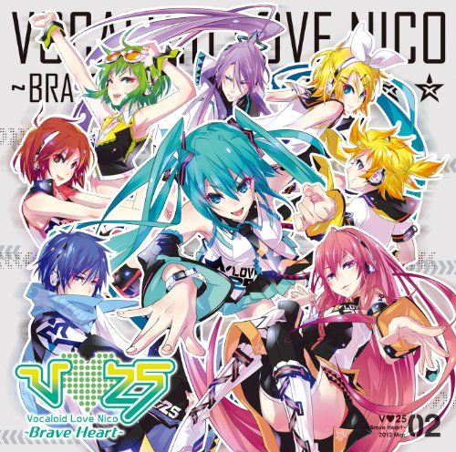 (CD)V love 25(Vocaloid Love Nico)～Brave Heart～／初音ミク、鏡音リン・レン、