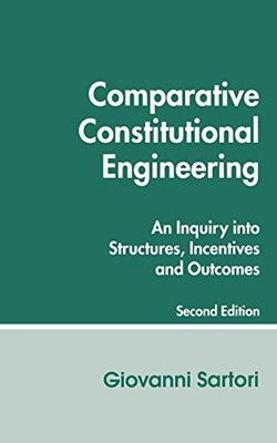 【中古】Comparative Constitutional Engineering (Second Edition): Second Edition