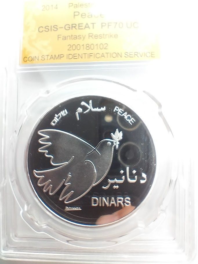 CSIS PF70 UC 2014 パレスチナ 1 Dinar CSIS PF70 UC 2014 パレスチナ 1 Dinarの通販 by TTKShop｜ラクマ