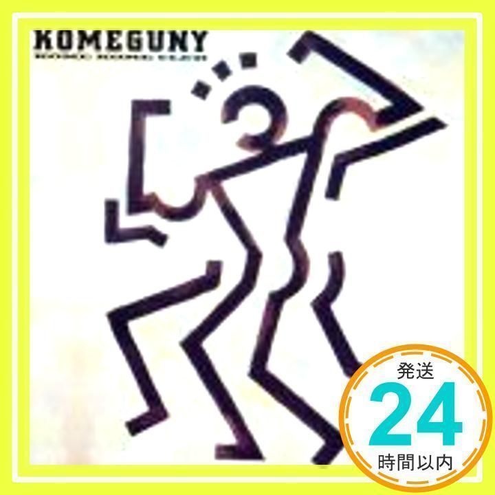 KOMEGUNY [CD] 米米CLUB; 米米CLUB_03 - メルカリ 
