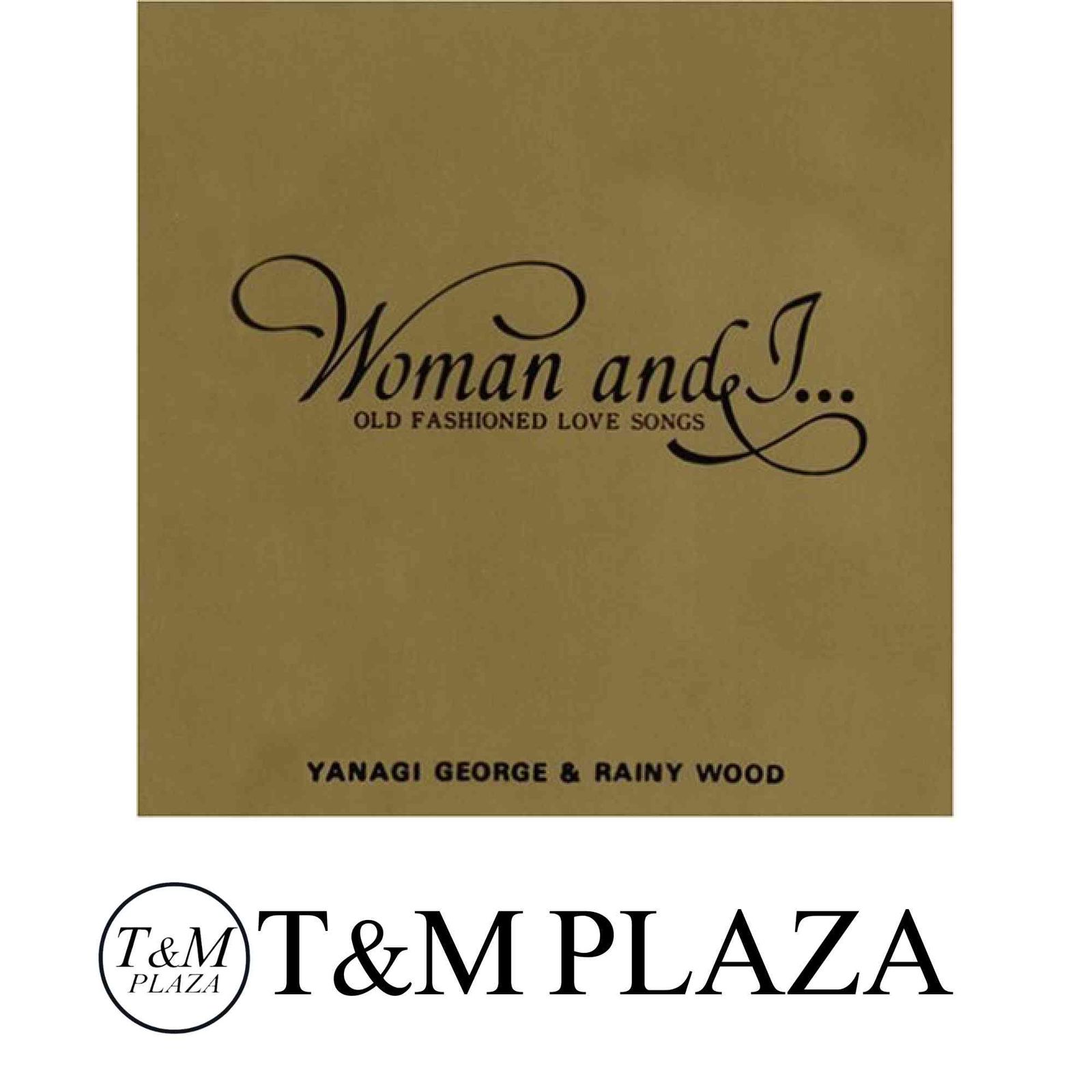 柳ジョージ「Woman and I 」紙ジャケCD2枚組ラベル付き Amazon.co.jp: Woman and IOLD FASHIONED LOVE SONGS(紙