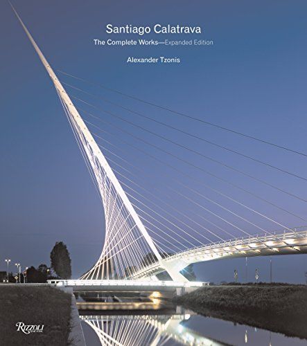 本物保証，得価 Santiago Calatrava: Complete Works, Expanded Edition／Alexand 洋書