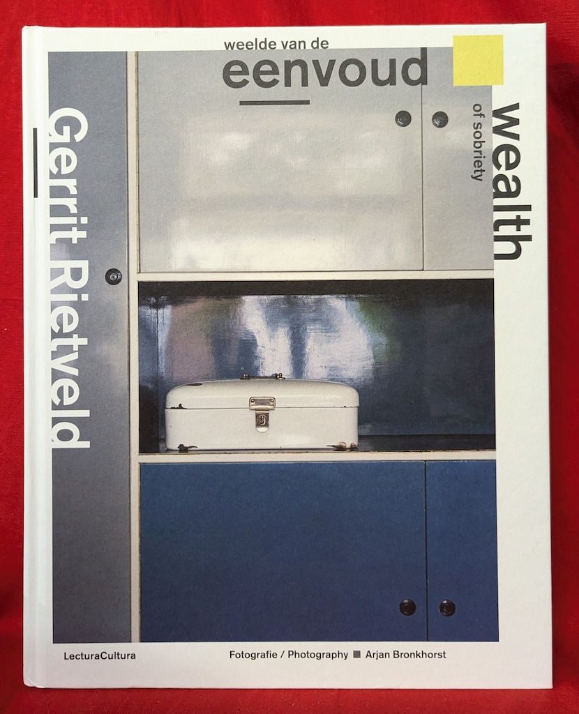 安い Gerrit Rietveld Wealth Of Sobriety Book of the day: GERRIT