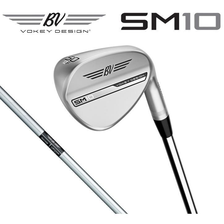 【50度・52度】タイトリスト ボーケイ デザイン ウェッジ SM10 ツアークローム仕上げ DG/S200