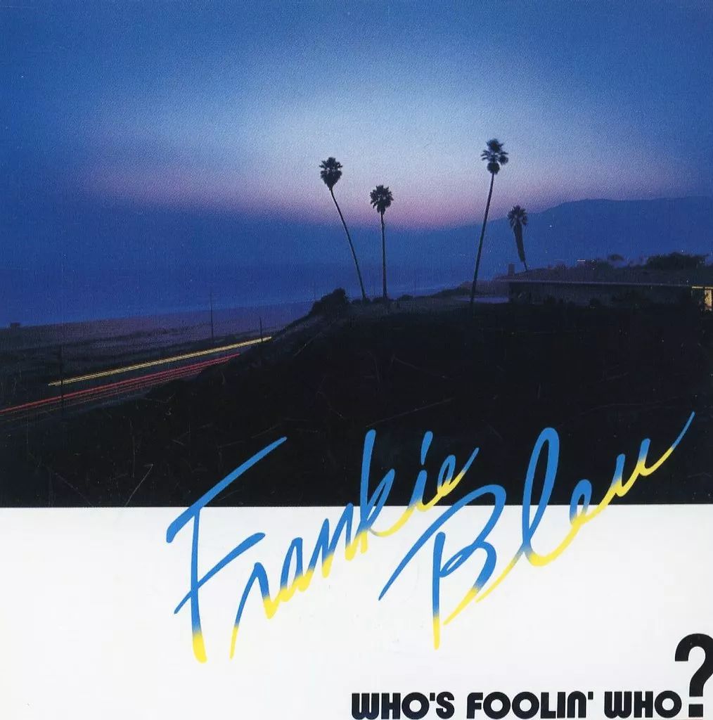 洋楽CD フランキー ブルー | フーズ フーリン フー?～潮風のバラード K2HD盤 盤