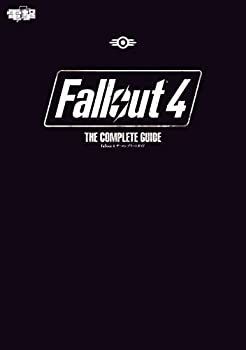 【中古-非常に良い】 Fallout 4 ザ・コンプリートガイド