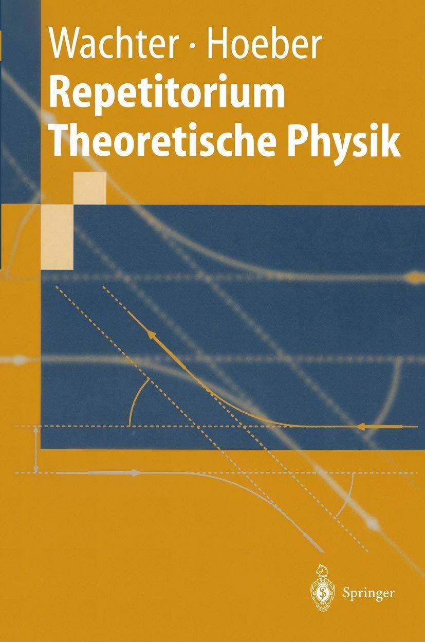 人気セール，定番人気 Repetitorium Theoretische Physik (Springer-Lehrbuch) その他