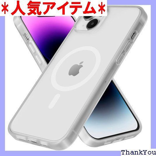 iPhone 14 Plusケース Magsafe対応 耐衝撃 滑り止め 指紋防止 iPhone14 Plus カバー ワイヤレス充電 黄変防止 画面保護 レンズ保護 耐久性 アイフォン 14 Plus用 6.7インチ ケース マットクリア 771