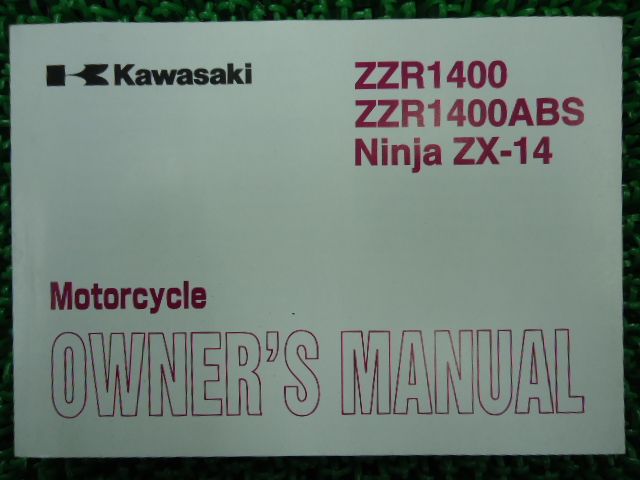 ZZ-R1400 取扱説明書 英語版 カワサキ 正規 バイク 整備書