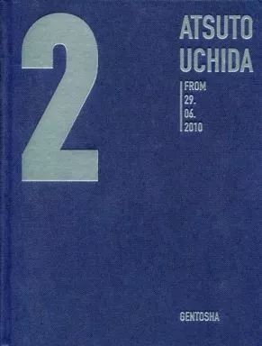 中古】男性写真集 内田篤人写真集 2 ATSUTO UCHIDA FROM 29.06.2010