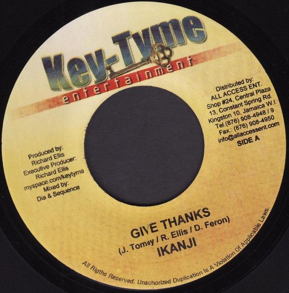 ジャマイカ7” Ikanji Give Thanks NONE Key-Tyme Entertainment /00080 ジャマイカ7” Ikanji Give Thanks NONE Key-Tyme Entertainment