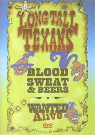 Blood Sweat & Beers / Wanted 節約 Alive [DVD] The Long Tall Texans