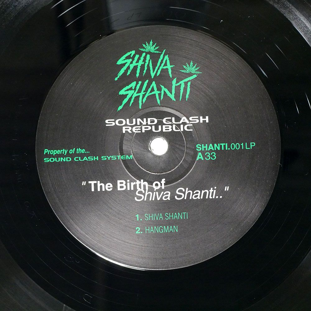 SOUND CLASH REPUBLIC/THE BIRTH OF SHIVA SHANTI/SHIVA SHANTI