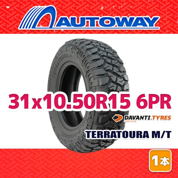 AUTOWAY 31x10.50R15 サマータイヤ DAVANTI TERRATOURA M T 15インチ １本売り 夏タイヤ オートウェイ