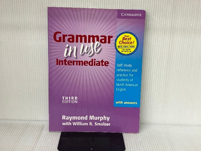 Grammar in Use Intermediate Student"s Book with answers: Self-study Reference and Practice for Students of North American English