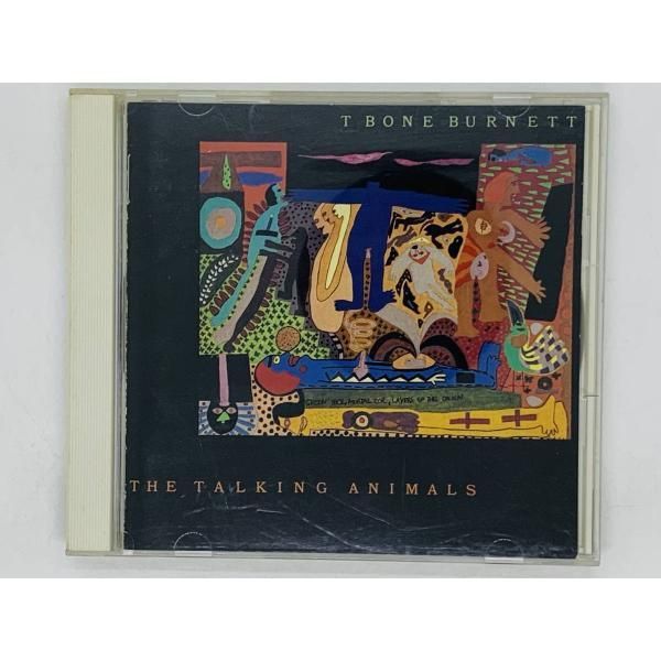 CD T BONE BURNETT / THE TALKING ANIMALS / T・ボーン・バーネット ザ