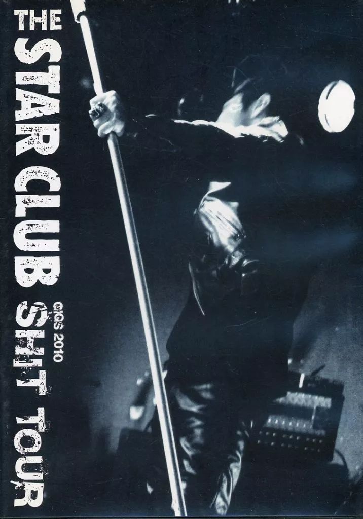 THE STAR CLUB SHITTOUR DVD 2010 energize GIGS2010 SHIT TOUR THE