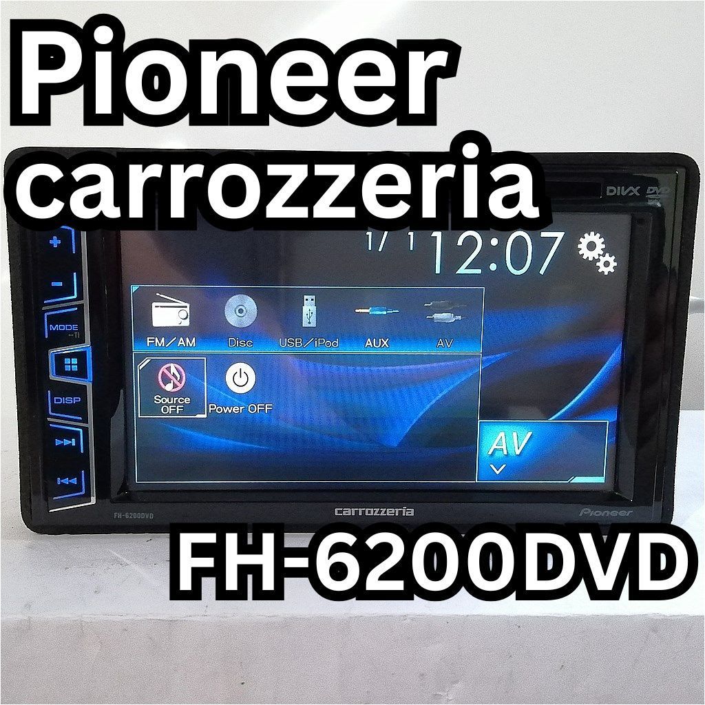 Pioneer carrozzeria FH-6200DVD 2DINディスプレイオーディオ