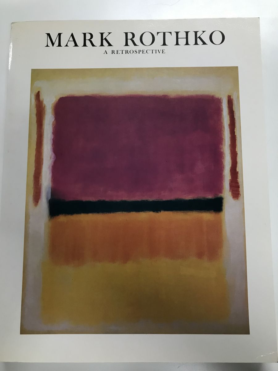 マーク・ロスコ 15 洋書】 MARK ROTHKO 1903-1970 A RETROSPECTIVE マーク・ロスコ