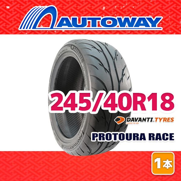 【AUTOWAY】 新品 245/40R18 サマータイヤ DAVANTI PROTOURA RACE 18インチ １本売り 夏タイヤ オートウェイ