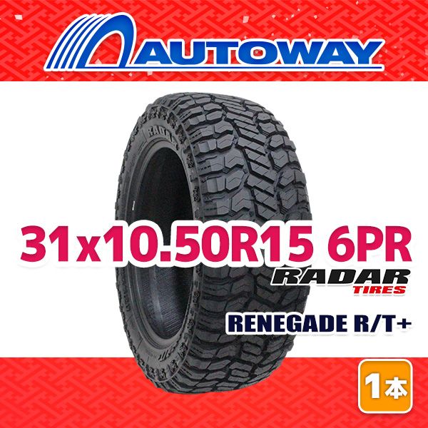 AUTOWAY 31x10.50R15 サマータイヤ Radar RENEGADE R T 15インチ １本売り 夏タイヤ オートウェイ