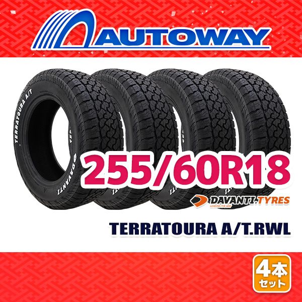 AUTOWAY 255 60R18 サマータイヤ DAVANTI TERRATOURA A T.RWL 18インチ 4本セット 夏タイヤ オートウェイ