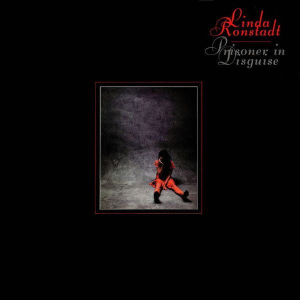 国内盤！Linda Ronstadt/ PRISONER IN DISGUISE Linda Ronstadt - Prisoner in Disguise (Numbered 180g 45RPM