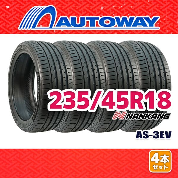 AUTOWAY 235|45R18 サマータイヤ NANKANG AS-3EV 18インチ 4本セット 夏タイヤ オートウェイ
