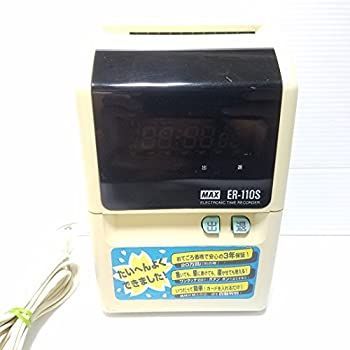 タイムレコーダーMAX er-110sⅣ 中古タイムカード 中古】 マックス MAX タイムカードレコーダー ER-110S タイム