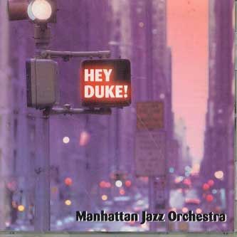 CD Manhattan Jazz Orchestra Hey Duke! FZCP40324 VIDEOARTS