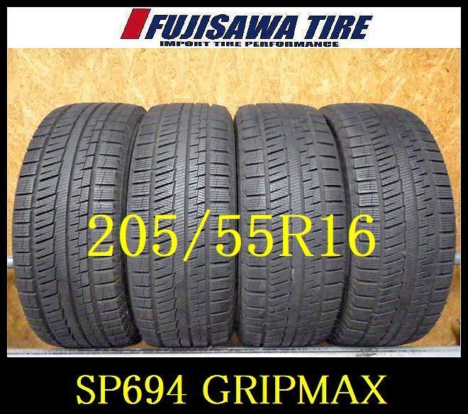 SP694 F ● 製造 約8.5部山●GRIPMAX GRIPICEX●205 55R16●4本