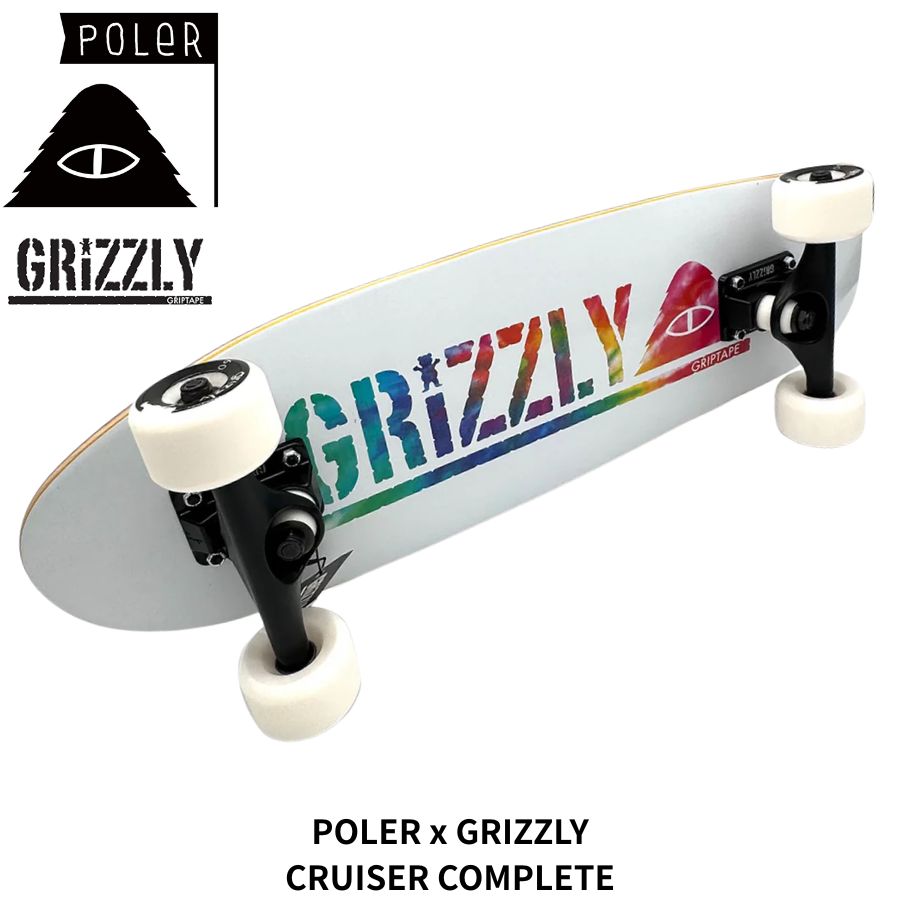 POLER × GRIZZLY ポーラー x グリズリー CRUISER COMPLETE クルーザー スケートボード コンプリート品 デッキテープ