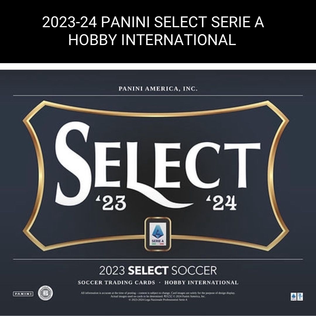 在庫ラスト1箱※【新品 未開封】2023-24 PANINI SELECT SERIE A HOBBY 