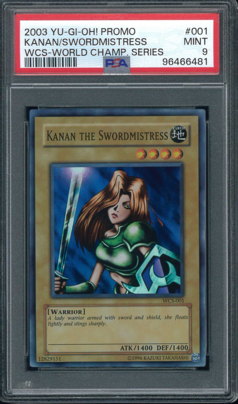 遊戯王　女剣士カナン　WCS   PSA9 遊戯王 女剣士カナン WCS PSA9 遊戯王 女剣士カナン WCS PSA9 遊戯王
