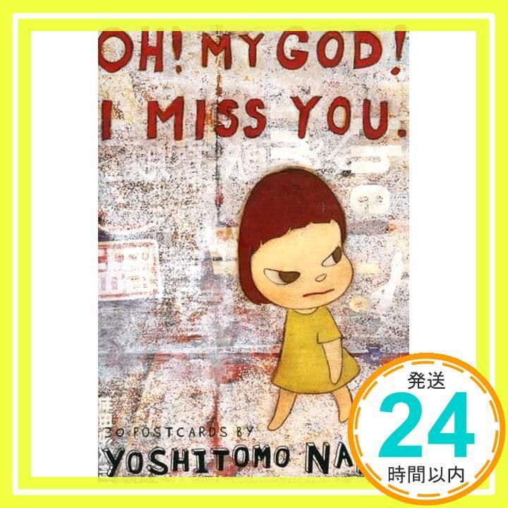 Oh! My God! I Miss You 30 Postcards Nara Yoshitomo_02