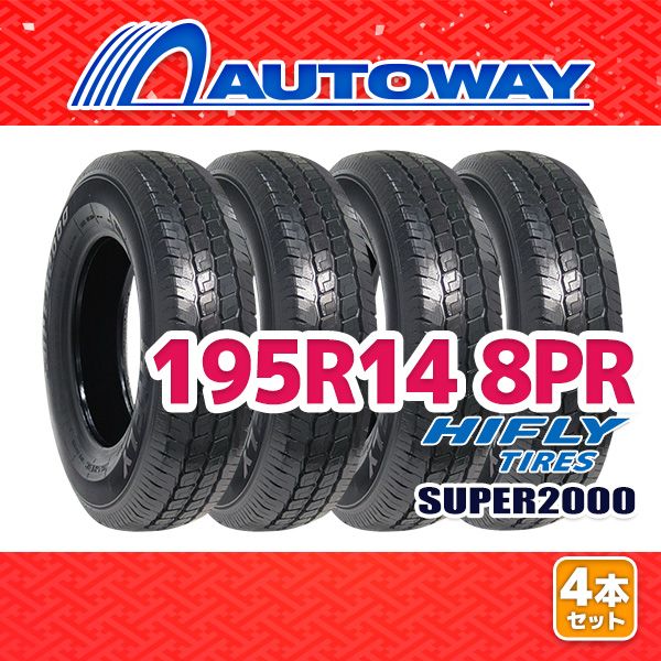 AUTOWAY 195R14 サマータイヤ HIFLY SUPER2000 14インチ 4本セット 夏タイヤ オートウェイ